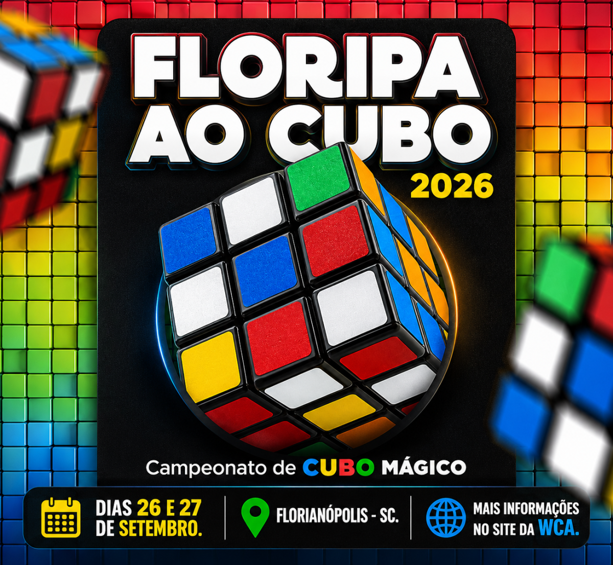 Floripa ao Cubo 2026: 3º Campeonato Oficial de Cubo Mágico de Florianópolis